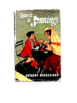 Imagen del vendedor de Leave It to Jennings a la venta por World of Rare Books