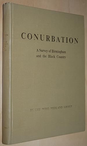 Imagen del vendedor de Conurbation, a planning survey of Birmingham and the Black Country a la venta por Springhead Books