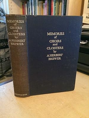 Memories of Choirs and Cloisters (Fifty Years of Music)