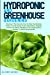 Immagine del venditore per Hydroponic and Greenhouse Gardening: -BUNDLE: 2 Books in 1- Discover The Secrets How to Start Gardening Indoor and Growing Fresh Vegetables, Organic . it is a Hydroponic Garden, a Small Greenhouse [Soft Cover ] venduto da booksXpress