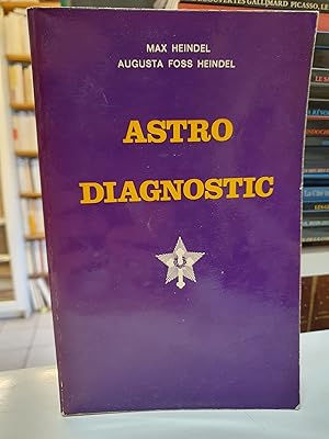 Image du vendeur pour Astro-diagnostic mis en vente par Les Kiosques