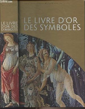 Bild des Verkufers fr Le livre d'or des Symboles zum Verkauf von Le-Livre