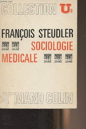 Seller image for Sociologie mdicale - "Collection U " for sale by Le-Livre