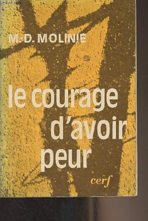 Seller image for Le courage d'avoir peur for sale by Le-Livre