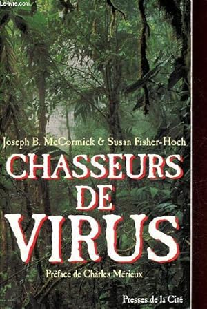 Image du vendeur pour Chasseurs de virus - Collection document. mis en vente par Le-Livre