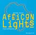 Seller image for African lights [Hardcover ] for sale by booksXpress