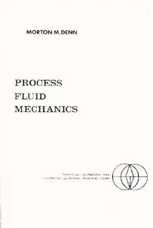 Seller image for Process Fluid Mechanics for sale by GreatBookPrices