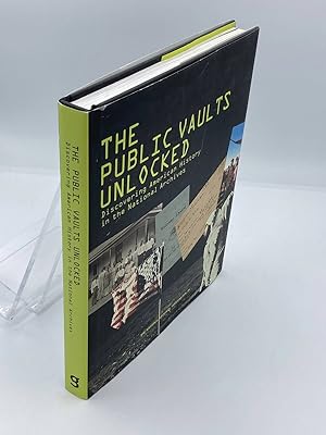 Seller image for The Public Vaults Unlocked Discovering American History in the National Archives for sale by True Oak Books
