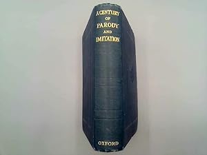 Imagen del vendedor de Century Of Parody And Imitation, A a la venta por Goldstone Rare Books