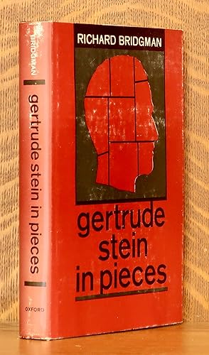 GERTRUDE STEIN IN PIECES