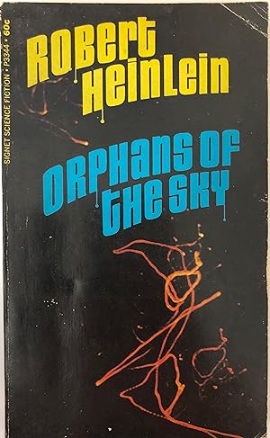 Bild des Verkufers fr Orphans of the Sky zum Verkauf von Collectible Science Fiction
