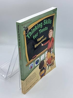 Seller image for Thinking Skills for Tests Upper Elementary Workbook - Developing Test-Taking Skills for Standardized Testing for sale by True Oak Books
