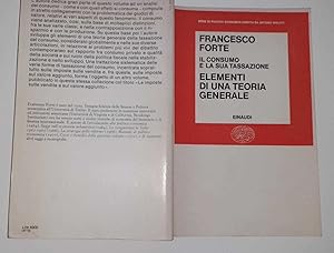 Il consumo e la tassazione. Elementi di una teoria generale