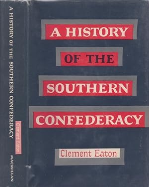 Seller image for A History of The Southern Confederacy for sale by Americana Books, ABAA