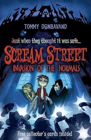 Seller image for Scream Street: Invasion of the Normals (Paperback) for sale by Grand Eagle Retail