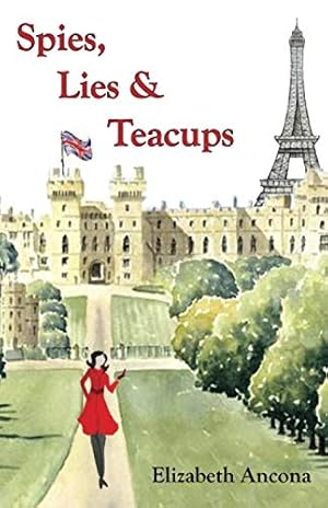 Seller image for Spies, Lies & Teacups for sale by Reliant Bookstore