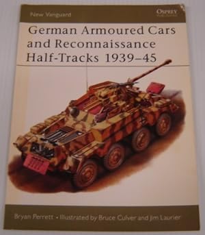 Image du vendeur pour German Armoured Cars And Reconnaissance Half Tracks 1939-1945 (New Vanguard 29) mis en vente par Books of Paradise