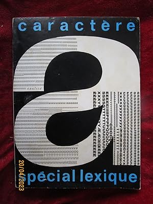 Seller image for CARACTRE - REVUE MENSUELLE des INDUSTRIES GRAPHIQUES - N 1 de JANVIER 1963 " SPCIAL LEXIQUE " for sale by LA FRANCE GALANTE