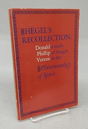 Bild des Verkufers fr Hegel's Recollection: a study of images in the Phenomenology of Spirit zum Verkauf von Attic Books (ABAC, ILAB)
