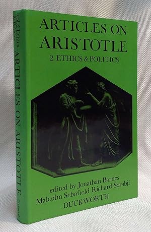 Image du vendeur pour Articles on Aristotle. 2 , Ethics and politics / edited by Jonathan Barnes, Malcolm Schofield, Richard Sorabji mis en vente par Book House in Dinkytown, IOBA