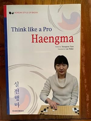 Seller image for Think Like a Pro Haengma (Korean Style of Baduk) for sale by Bad Animal