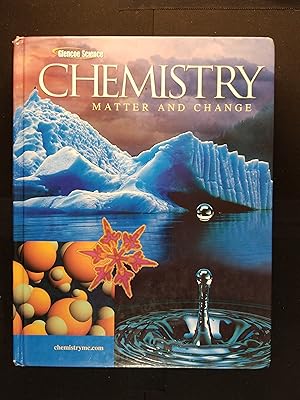 Seller image for Chemistry: Matter & Change, Student Edition (GLENCOE CHEMISTRY) for sale by ShowMe D Books