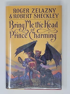 Immagine del venditore per Bring Me the Head of Prince Charming venduto da Cross Genre Books
