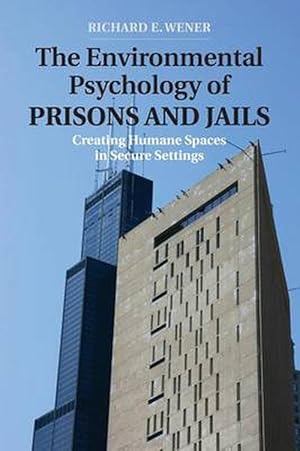 Image du vendeur pour Environmental Psychology of Prisons and Jails (Paperback) mis en vente par Grand Eagle Retail