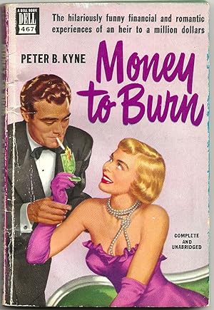 MONEY TO BURN; Two Girls-One Man- and A Million $