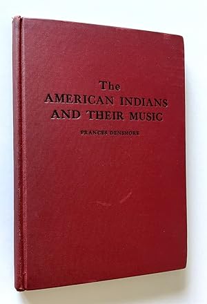 Seller image for American Indians and Their Music for sale by Time Traveler Books
