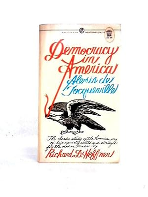 Bild des Verkufers fr Democracy in America, Specially Edited and Abridge zum Verkauf von World of Rare Books
