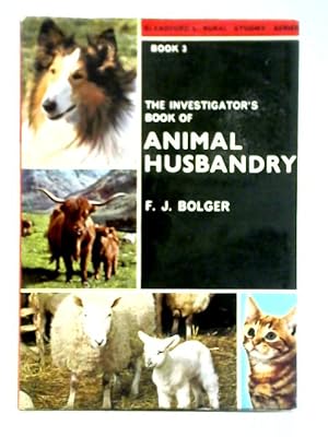 Seller image for The Investigator's Book of Animal Husbandry - No. 3 for sale by World of Rare Books