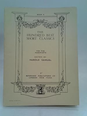 Imagen del vendedor de The Hundred Best Short Classics for Piano Book Five a la venta por World of Rare Books