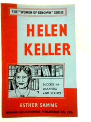 Seller image for The Women of Renown Series: Helen Keller for sale by World of Rare Books