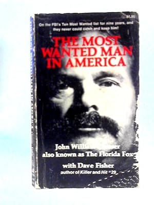 Seller image for The Most Wanted Man in America for sale by World of Rare Books