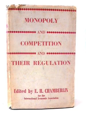 Imagen del vendedor de Monopoly and Competition and Their Regulation a la venta por World of Rare Books