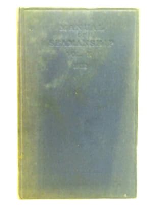 Imagen del vendedor de Manual of Seamanship - Vol. 2 - 1932 a la venta por World of Rare Books