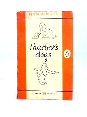 Seller image for Thurbers Dogs for sale by World of Rare Books