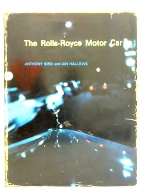 Bild des Verkufers fr The Rolls-Royce Motor-Car zum Verkauf von World of Rare Books