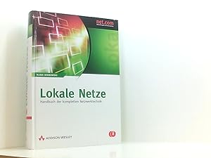 Image du vendeur pour Lokale Netze: Handbuch der kompletten Netzwerktechnik (net.com) Handbuch der kompletten Netzwerktechnik mis en vente par Book Broker