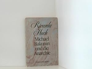 Bild des Verkufers fr Michael Bakunin und die Anarchie. Michael Bakunin und die Anarchie zum Verkauf von Book Broker