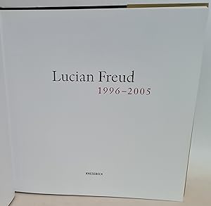 Imagen del vendedor de Lucian Freud : 1996 - 2005. a la venta por books4less (Versandantiquariat Petra Gros GmbH & Co. KG)