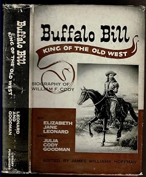 Seller image for BUFFALO BILL: King of the Old West. for sale by Circle City Books