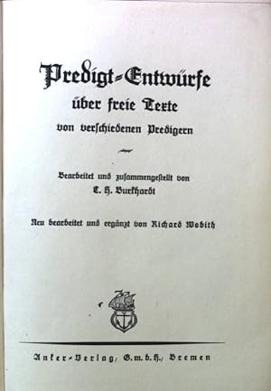 Seller image for Predigt-Entwrfe ber freie Texte von verschiedenen Predigern. for sale by books4less (Versandantiquariat Petra Gros GmbH & Co. KG)