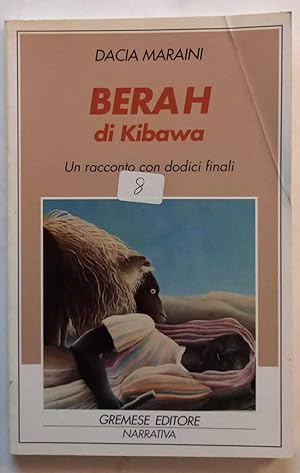 Berah di Kibawa. Un racconto con dodici finali