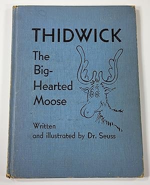 Imagen del vendedor de Thidwick the Big-Hearted Moose a la venta por Resource Books, LLC