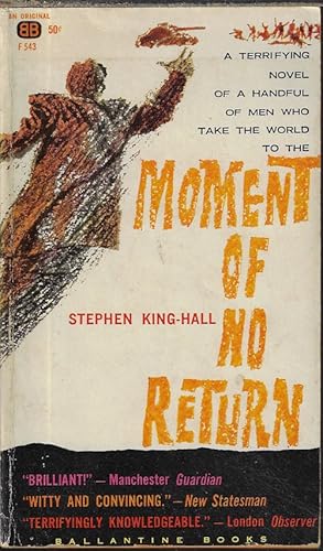 Seller image for MOMENT OF NO RETURN for sale by Books from the Crypt