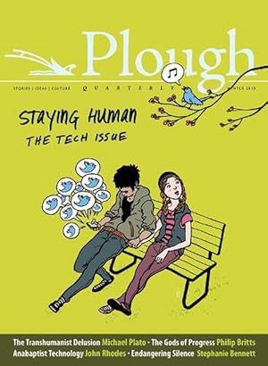 Seller image for Plough Quarterly No. 15 - Staying Human (Paperback) for sale by CitiRetail