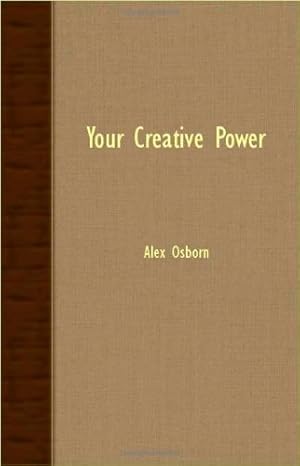 Immagine del venditore per Your Creative Power by Osborn, Alex [Paperback ] venduto da booksXpress