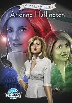 Seller image for Female Force : Arianna Huffington for sale by Smartbuy